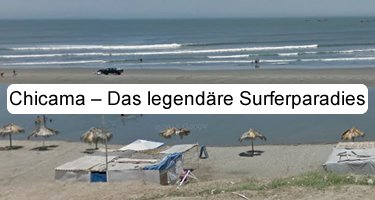 Strandtipp Peru: Puerto Chicama – Das legendäre Surferparadies