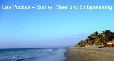 Strandtipp Peru: Las Pocitas – Sonne, Meer und Entspannung