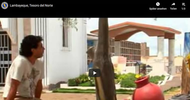 Videos Lambayeque Peru